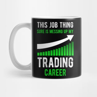 Funny stock trader stock market trading Mug